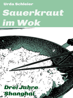 cover image of Sauerkraut im Wok